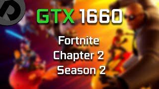 Fortnite Chapter 2 / Season 2 | i5 8400 + GTX 1660 | FPS Test