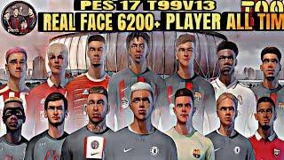 PES 2017 - SUPER MEGA FACE PACK 6200+  T99V13 - 2023/2024