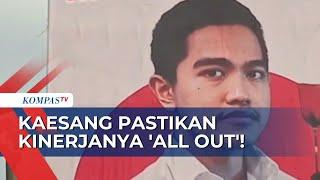 Kaesang Klaim Dirinya Akan 'All Out' Ketika Terjun Pilkada, Apa Artinya?