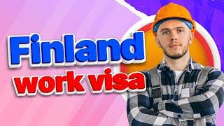 Finland work visa requirements, processing time | Visa Library