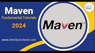 Maven Fundamental Tutorials 2024