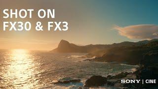Sony FX30 & FX3: Thoughts & Footage with Director / DP Mark Bone