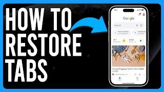 How to Restore Google Chrome Tabs on Mobile (Restore Your Last Session)