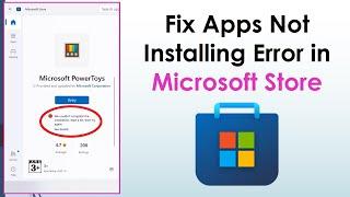 Fix We Couldn’t Complete the Installation Error in Microsoft Store