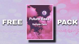 FUTURE BASS SAMPLE PACK - FREE DOWNLOAD