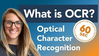 What is OCR - Optical Character Recognition Explained in 60 Seconds