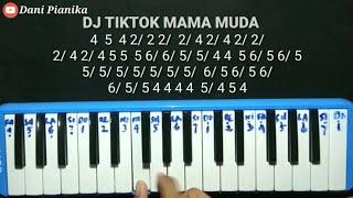 DJ TIKTOK MAMA MUDA - Not pianika