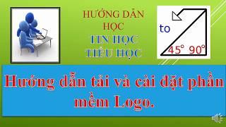 Hướng dẫn tải và cài đặt phần mềm Logo