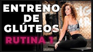 RUTINA DE ENTRENO (TALLER DE GLUTEOS)