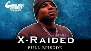 X-Raided On C-Bo, Tech N9ne, Brotha Lynch Hung, Being Off Parole, And Garden Blocc Unity And Album.