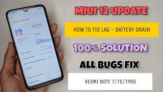 Redmi Note 7/7S/7PRO - MIUI 12.0.1.0 Stable Update | Lag & Battery Drain Fix | Tips & Tricks 