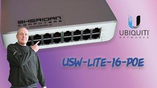 UniFi Switch Lite 16 POE from Ubiquiti: Overview/Setup 2024