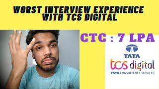Worst Interview Experience With TCS Digital | TCS DIGITAL INTERVIEW EXPERIENCE 2021