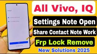 All Vivo, IQ Share Contact Note Work FRP Bypass Android 14 | Settings Note Open | Vivo Frp Unlock