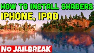 How To Install Shaders in MCPE iOS (Working Tutorial) (NO JAILBREAK) (iPad iPhone) 2024