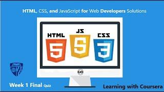 Coursera HTML, CSS, and Javascript for Web Developers Week 1 Final Quiz  solutions
