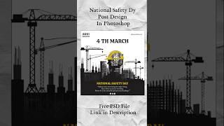 National Safety Day Poster Design 2025  #photoshoptutorial #posterdesign #freepsd