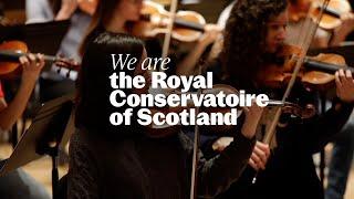 This is what we do - Royal Conservatoire of Scotland