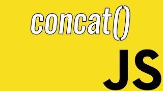 Concat | Strings | JavaScript  | VideoDevDocs.com