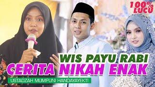 PENGAJIAN USTADZAH MUMPUNI HANDAYAYEKTI  NIKAH ENAK BANGET WIS PAYU RABI LIVE JENAWI KARANGANYAR