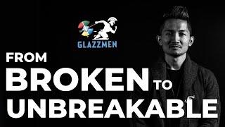 From BROKEN To UNBREAKABLE (A Story of Resilience and Transformation)