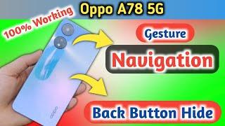 Oppo a78 back button setting/Oppo a78 back button change/Oppo a78 navigation bar