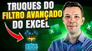 TRUQUES do FILTRO AVANÇADO do Excel (Você nunca viu!)