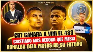  CRISTIANO GANARA el 433 AWARD vs VINICIUS  CR7 DEJA PISTAS  ROMPIO mas RECORD que MESSI en 2024