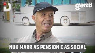 Nuk marr as pension e as social | Ke Kismet | DTV Media