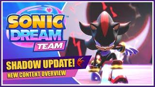 SHADOW IS HERE! - Sonic Dream Team [100% Playthrough]: New Content Overview!