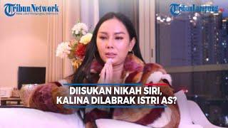 Kalina Oktarani diisukan Nikah Siri, Hingga Dilabrak Istri AS?