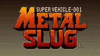 Steel Beast - Metal Slug: Super Vehicle-001 Music Extended [HQ]