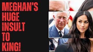 GUESS WHO INSULTED THE KING WITH THIS CRASS OFFER …MEGHAN? #royal #news #meghanmarkle