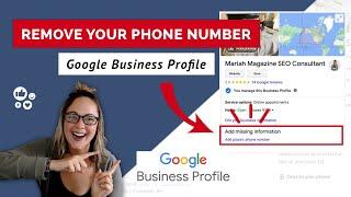 How to Remove Phone Number From Google Business Profile | Google My Business Tips
