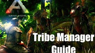 ARK: Tribe Manager Guide