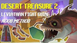 The Leviathan [Release] Fight Guide - Desert Treasure 2