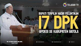 NEWS TELADAN | 17 DPK APDESI SE BATOLA DIKUKUHKAN