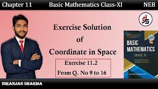 Exercise 11.2 Solution of Coordinate in Space from Q. No 9 to 16. | Class 11 | NEB | #getsolution |