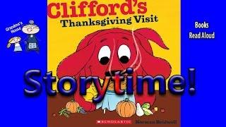 Thanksgiving Stories ~ CLIFFORD'S THANKSGIVING VISIT Read Aloud ~  Bedtime Story Read Along Books
