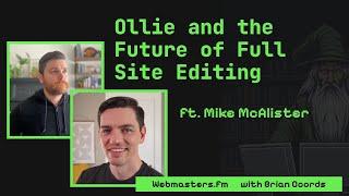 Full Site Editing and Ollie with Mike McAlister