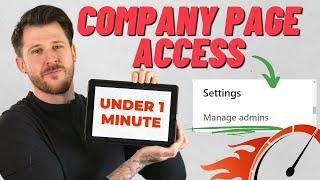 How To Give Access To A LinkedIn Company Page {IN UNDER 1 MINUTE}