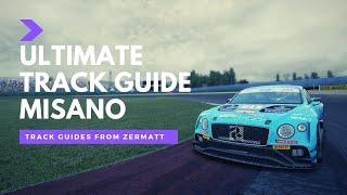 Misano Ultimate Track Guide | GT3 | Assetto Corsa Competizione | 1.32 Bentley