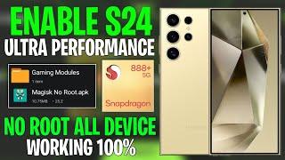 Enable Sumsung S24 Ultra On Any Android !! No Root | Max FPS & Fix Lag !!