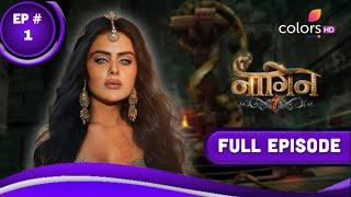 Naagin 7 Full episode 3 || Naag Aur NaagMani || Naagin Colors tv