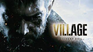 RESIDENT EVIL 8 | ИГРОФИЛЬМ/ ОЗВУЧКА  ПОЛНОЕ ПРОХОЖДЕНИЕ БЕЗ КОММЕНТАРИЕВ [18+] (VILLAGE)