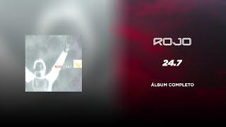 ROJO - 24.7 (CD Completo)