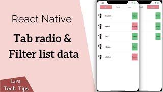 React Native: Custom Tab Radio & Filter List Data