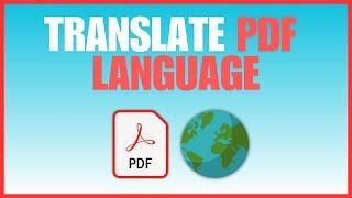 How To Translate PDF Document Into Any Language (Quick & Easy)