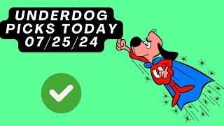 Underdog Picks Today! 07/25/24 FREE PICKS Against The Odds / Spread