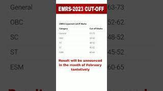 EMRS-2023 EXPECTED CUT-OFF AND TENTATIVE RESULT DATE @Eduwizzacademy #emrs #emrscutoff